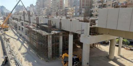 آخر تطورات مشروع مترو الإسكندرية وتفاصيل أعمال محطة سيدي بشر