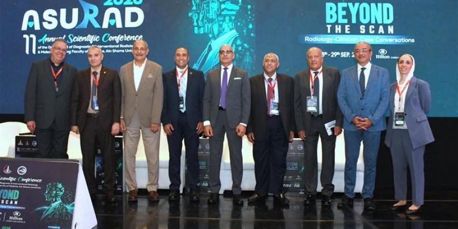 توصيات المؤتمر العلمي لقسم الأشعة التشخيصية والتداخلية بطب عين شمس